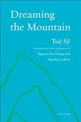 Book cover of Dreaming the Mountain by Tue Sy