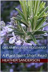 Book cover of Dreaming with Rosemary by Heather Sanderson
