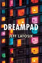 Book cover of Dreampad by Jeff Latosik