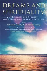 Book cover of Dreams and Spirituality by Kate Adams