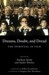 Book cover of Dreams, Doubt, and Dread by Zachary Thomas Settle