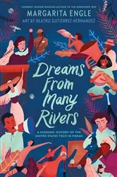 Book cover of Dreams from Many Rivers by Margarita Engle