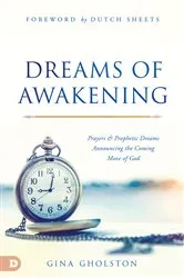 Book cover of Dreams of Awakening by Gina Gholston