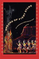 Book cover of Dreams of Fiery Stars by Catherine Rainwater