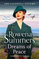 Book cover of Dreams of Peace by Rowena Summers