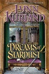 Book cover of Dreams Of Stardust by Lynn Kurland