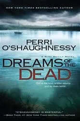 Book cover of Dreams of the Dead by Perri O'Shaughnessy