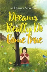 Book cover of Dreams Really Do Come True by Unknown