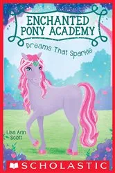 Book cover of Dreams That Sparkle by Lisa Ann Scott