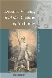 Book cover of Dreams, Visions, and the Rhetoric of Authority by Stephen G. Nichols