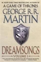 Book cover of Dreamsongs: Volume I by George R. R. Martin