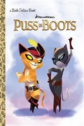 Book cover of DreamWorks Puss In Boots by Golden Books