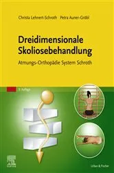 Book cover of Dreidimensionale Skoliosebehandlung (9th ed.) by Christa Lehnert-Schroth