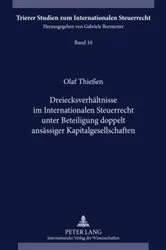 Book cover of Dreiecksverhaeltnisse im Internationalen Steuerrecht unter Beteiligung doppelt ansaessiger Kapitalgesellschaften by Unknown