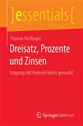 Book cover of Dreisatz, Prozente und Zinsen by Thomas Rießinger
