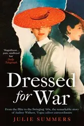 Book cover of Dressed For War by Julie Summers