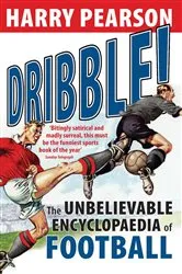Book cover of Dribble! by Harry Pearson
