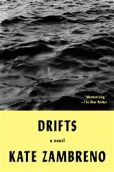 Book cover of Drifts by Kate Zambreno