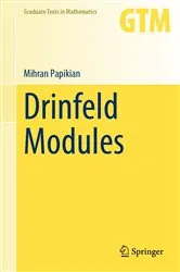Book cover of Drinfeld Modules by Mihran Papikian