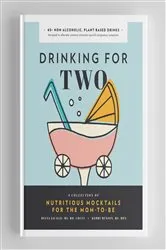 Book cover of Drinking for Two by Diana Licalzi
