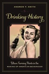 Book cover of Drinking History by Andrew Smith