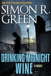 Book cover of Drinking Midnight Wine by Simon R. Green