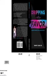 Book cover of Dripping with Favor by Danny Casas