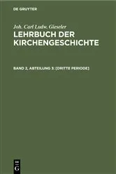 Book cover of [Dritte Periode] (2nd ed.) by Joh. Carl Ludw. Gieseler