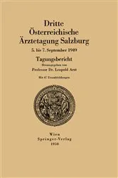 Book cover of Dritte Österreichische Ärztetagung Salzburg 5. bis 7. September 1949 by Leopold Arzt
