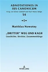 Book cover of «Dritter» Weg und KAGH by Matthias Nowotny