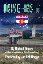 Book cover of Drive-Ins of Colorado by Unknown