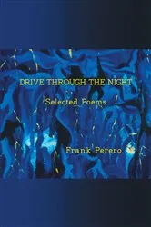 Book cover of Drive Through The Night by Frank Perero