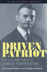 Book cover of Driven Patriot by Townsend Hoopes