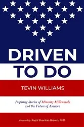 Book cover of Driven to Do by Tevin Williams