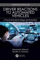 Book cover of Driver Reactions to Automated Vehicles by Alexander Eriksson