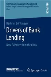 Book cover of Drivers of Bank Lending by Hartmut Brinkmeyer