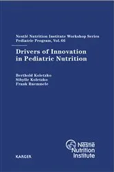 Book cover of Drivers of Innovation in Pediatric Nutrition by B. Koletzko