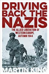 Book cover of Driving Back the Nazis by Martin King