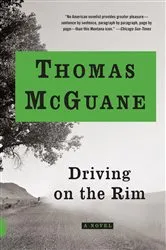 Book cover of Driving on the Rim by Thomas McGuane
