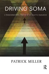 Book cover of Driving Soma by Patrick Miller