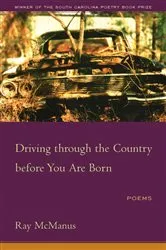 Book cover of Driving through the Country before You Are Born by Ray McManus