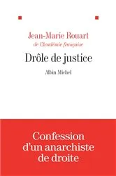 Book cover of Drôle de justice by Jean-Marie Rouart