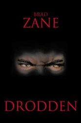 Book cover of Drodden by Brad Zane