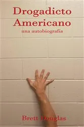 Book cover of Drogadicto Americano by Unknown