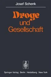 Book cover of Droge und Gesellschaft by J. Schenk