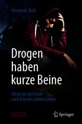 Book cover of Drogen haben kurze Beine by Nevriye A. Yesil