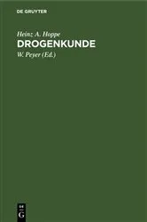 Book cover of Drogenkunde (4th ed.) by Heinz A. Hoppe