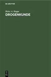 Book cover of Drogenkunde by Heinz A. Hoppe
