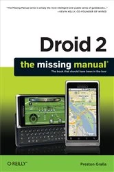 Book cover of Droid 2: The Missing Manual by Preston Gralla