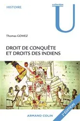 Book cover of Droit de conquête et droits des Indiens by Thomas Gomez
